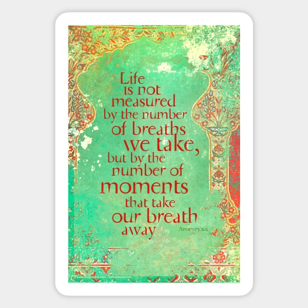 Life is not Measured Sticker by AngiandSilas